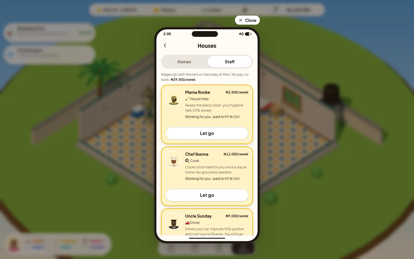 The Staff tab in Phone → Houses: the house help and the cook working for you, with their weekly wages and Let go.